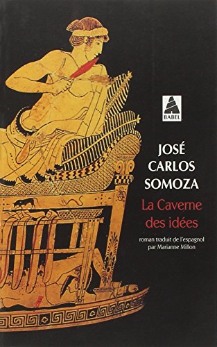 La caverne des idees.La Caverne des idées von Actes Sud