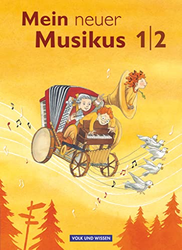 Mein neuer Musikus - Aktuelle Ausgabe - 1./2. Schuljahr: Schulbuch von Cornelsen Verlag GmbH