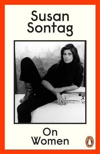 On Women: A new collection of feminist essays from the influential writer, activist and critic, Susan Sontag von Penguin