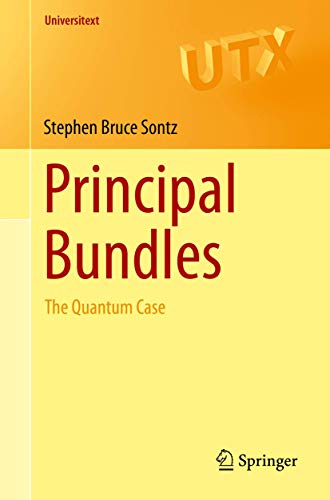 Principal Bundles: The Quantum Case (Universitext)