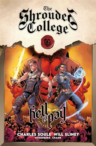 Hell to Pay: A Tale of the Shrouded College von Image Comics