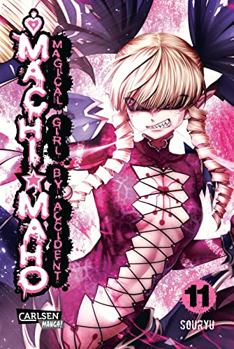 Machimaho 11: Magical Girl by Accident | Hitwoman lehrt die schlimmsten Gauner das Fürchten von CARLSEN MANGA