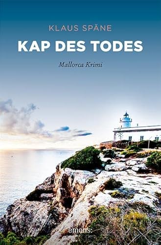 Kap des Todes: Mallorca Krimi (Pau Ribera) von Emons Verlag