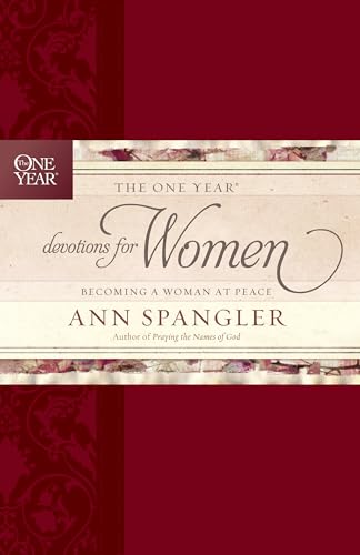 The One Year Devotions for Women: Becoming a Woman at Peace von Tyndale Momentum