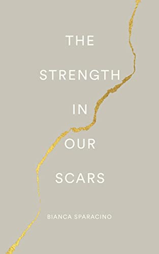 The Strength In Our Scars von Thought Catalog Books