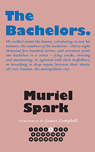 The Bachelors (The Collected Muriel Spark Novels)