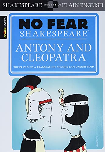 Antony and Cleopatra: No Fear Shakespeare