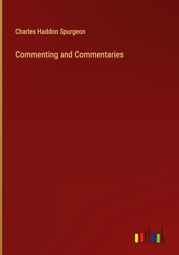 Commenting and Commentaries von Outlook Verlag