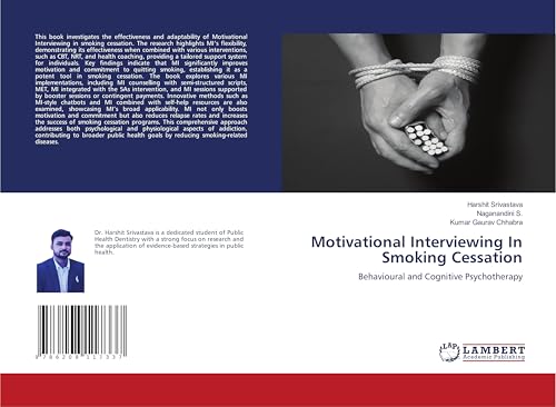 Motivational Interviewing In Smoking Cessation: Behavioural and Cognitive Psychotherapy von LAP LAMBERT Academic Publishing