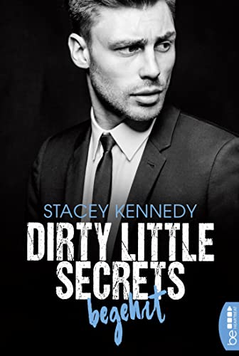 Dirty Little Secrets – Begehrt (CEO-Romance)