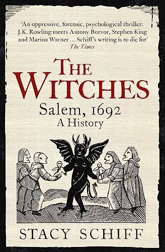 The Witches: Salem, 1692: A History von Weidenfeld & Nicolson