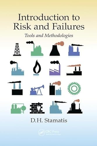 Introduction to Risk and Failures: Tools and Methodologies