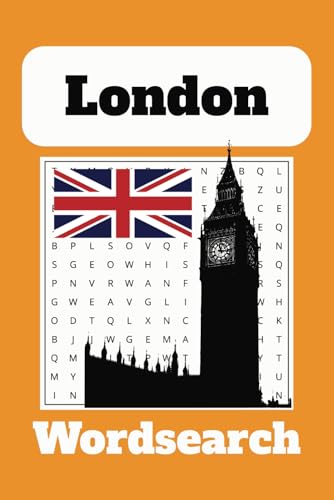 London Word Search Puzzle Book: Word searches with easy to read print about London and more - 6x9 inches, 110 pages - 50 Puzzles - Gifts for Holidays, Vacations and Free time von Independently published