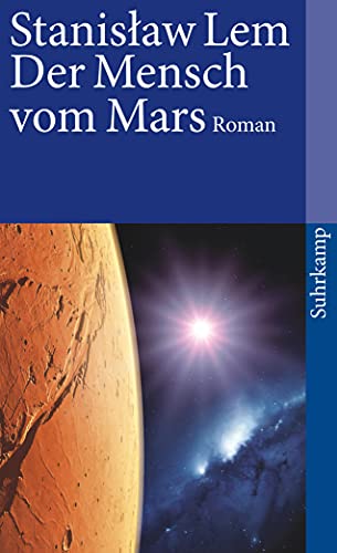 Der Mensch vom Mars: Roman (suhrkamp taschenbuch) von Suhrkamp Verlag AG