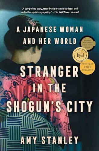 Stranger in the Shogun's City: A Japanese Woman and Her World von Scribner Book Company