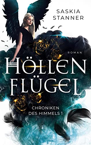 Höllenflügel: Chroniken des Himmels 1