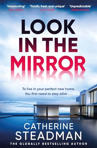 Look in the Mirror: the addictive, heart-pounding thriller from the author of Something in the Water von Quercus