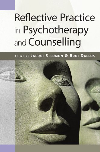 Reflective Practice In Psychotherapy And Counselling von Open University Press