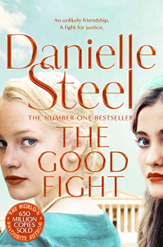 The Good Fight: An Uplifting Story Of Justice And Courage From The Billion Copy Bestseller