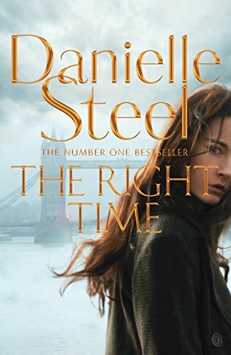 The Right Time: Danielle Steel von MACMILLAN