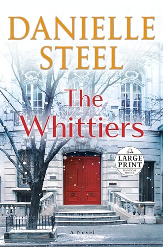 The Whittiers: A Novel (Random House Large Print) von Diversified Publishing