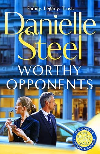 Worthy Opponents: Danielle Steel von Macmillan