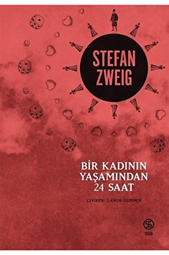 Bir Kadının Yaşamından 24 Saat von Sia Kitap