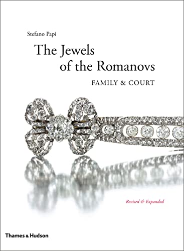 The Jewels of the Romanovs: Family and Court von Thames & Hudson
