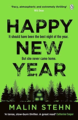 Happy New Year: The gripping must-read thriller with a shocking twist