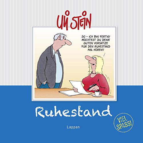 Ruhestand - Viel Spaß!