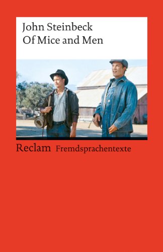 Of Mice and Men: Englischer Text mit deutschen Worterklärungen. B2–C1 (GER) von Reclam Philipp Jun.