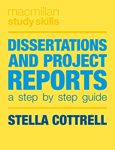 Dissertations and Project Reports: A Step by Step Guide (Macmillan Study Skills) von Red Globe Press