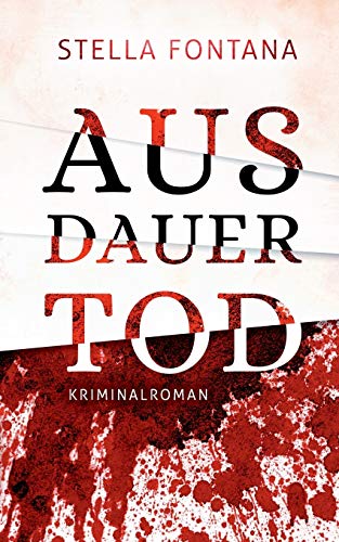 Ausdauertod: Erster Fall für Anouk Bernstein