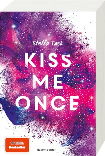 Kiss Me Once - Kiss The Bodyguard, Band 1 (SPIEGEL-Bestseller, Prickelnde New-Adult-Romance) (Kiss the Bodyguard, 1) von Ravensburger Verlag