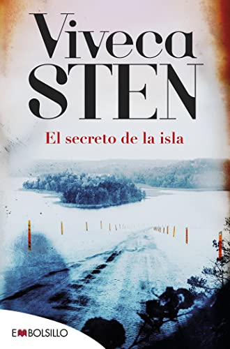 El secreto de la isla: Una trama envolvente sobre una justicia que llega tarde. (EMBOLSILLO) von EMBOLSILLO