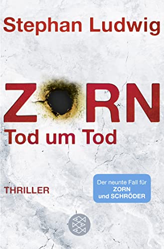 Zorn - Tod um Tod: Thriller
