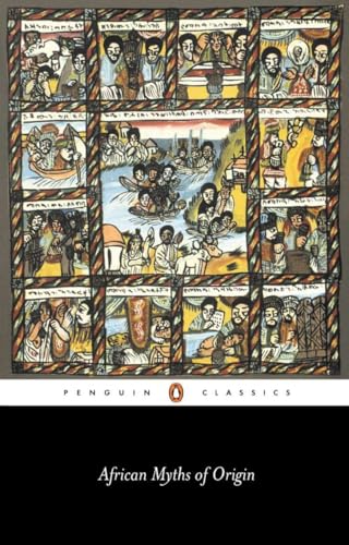 African Myths of Origin (Penguin Classics) von Penguin