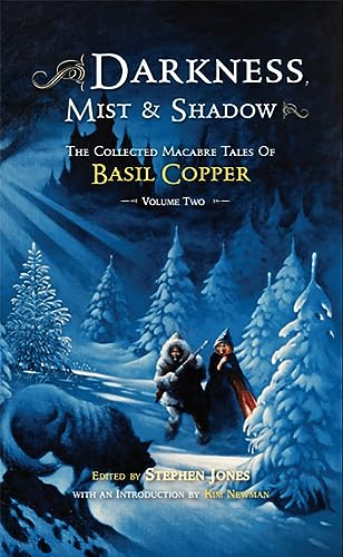 Darkness, Mist & Shadows Volume 2 von PS Publishing