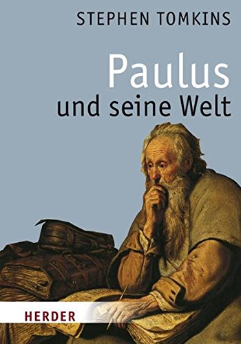 Paulus und seine Welt von Verlag Herder