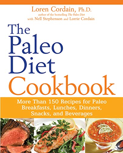 The Paleo Diet Cookbook: More Than 150 Recipes for Paleo Breakfasts, Lunches, Dinners, Snacks, and Beverages von Houghton Mifflin