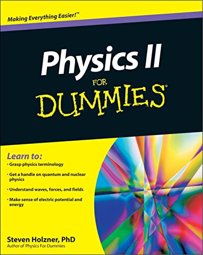 Physics II For Dummies (For Dummies: Math & Science) von For Dummies