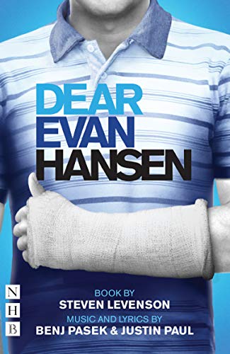 Dear Evan Hansen: The Complete Book and Lyrics (NHB Modern Plays)