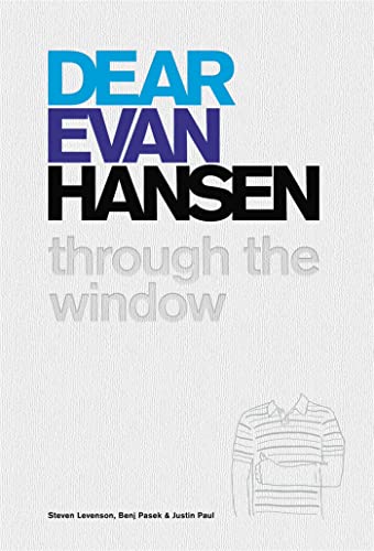 Dear Evan Hansen: Through the Window von Grand Central Publishing