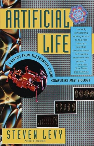 Artificial Life: A Report from the Frontier Where Computers Meet Biology von Vintage