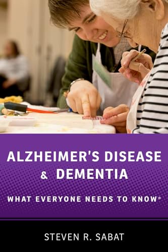 Alzheimer's Disease and Dementia: What Everyone Needs to Know(r) von Oxford University Press