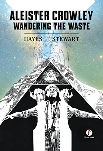 Aleister Crowley: Wandering the Waste von Pharos Books Private Limited