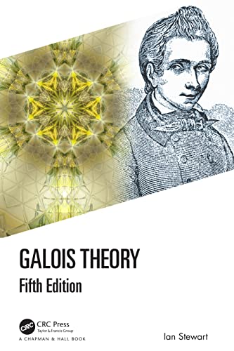Galois Theory von Chapman and Hall/CRC