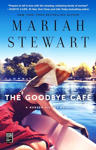 The Goodbye Café: Volume 3 (The Hudson Sisters Series, Band 3)