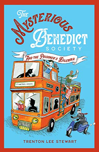 The Mysterious Benedict Society and the Prisoner's Dilemma (2020 reissue) von Chicken House Ltd