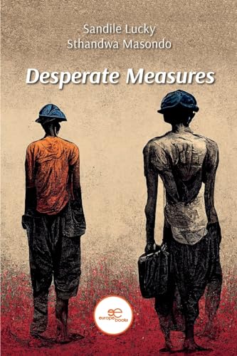 Desperate Measures (Build Universes) von Europa Edizioni srl